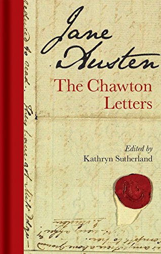 Jane Austen: The Chawton Letters Jane Austen: The Chawton Letters von Bodleian Library