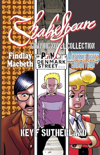 Shakespeare Graphic Novel Collection: Macbeth, Hamlet, Midsummer Night's Dream (Shakespeare Graphic Novels) von Kev Sutherland