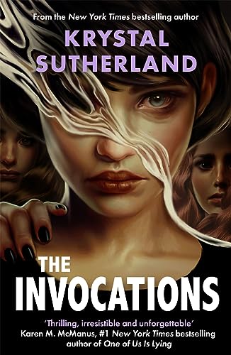 The Invocations: A gripping fantasy thriller from the acclaimed Krystal Sutherland. For fans of Leigh Bardugo's Ninth House, Naomi Alderman's The Power and everything by V. E. Schwab. von Hot Key Books