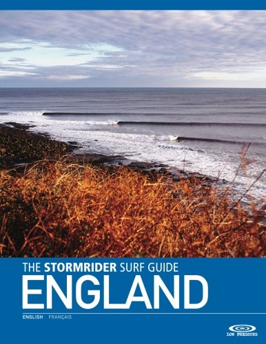 The Stormrider Surf Guide England von Low Pressure Ltd
