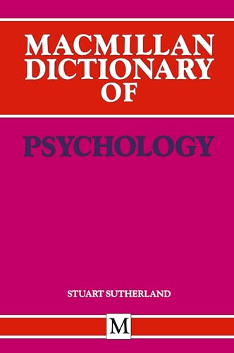 Macmillan Dictionary of Psychology (Dictionary Series)