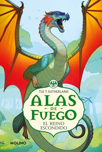 El reino escondido (Alas de fuego 3) (Ficción Kids, Band 3) von Molino