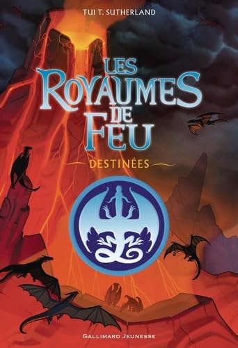 Les Royaumes de Feu - Destinées von GALLIMARD JEUNE