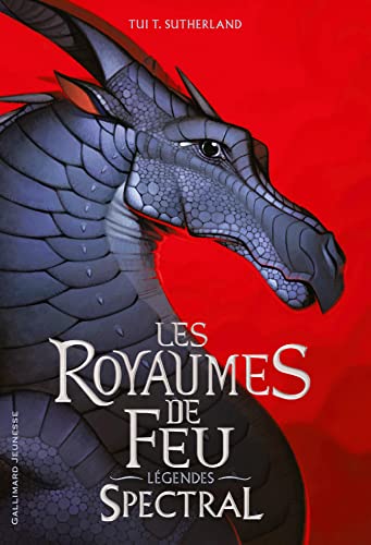 Les Royaumes de Feu - Légendes: Spectral von GALLIMARD JEUNE