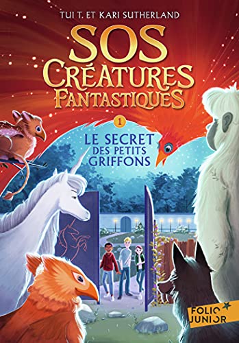 SOS Créatures fantastiques: Le Secret des petits griffons (1)