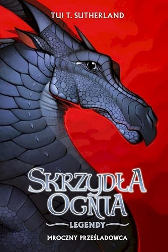 Skrzydła ognia Legendy Mroczny prześladowca Skrzydła ognia Legendy Mroczny prześladowca von Mag