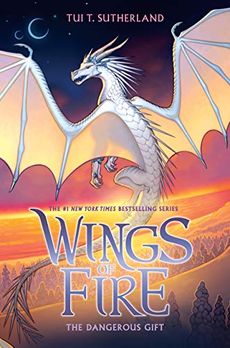 The Dangerous Gift: Volume 14 (Wings of Fire, 14, Band 14)
