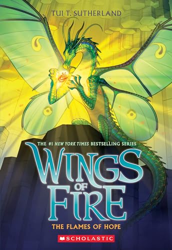 The Flames of Hope (Wings of Fire, 15)