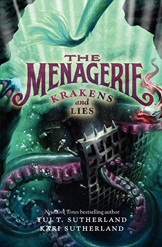 The Menagerie #3: Krakens and Lies The Menagerie #3: Krakens and Lies