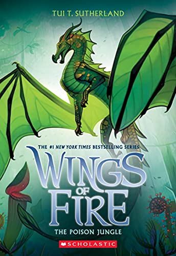 The Poison Jungle: Volume 13 (Wings of Fire, Band 13)