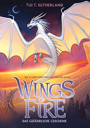 Wings of Fire 14: Ein gefährliches Geschenk - Die #1 NY-Times Bestseller Drachen-Saga Wings of Fire 14: Ein gefährliches Geschenk - Die #1 NY-Times Bestseller Drachen-Saga