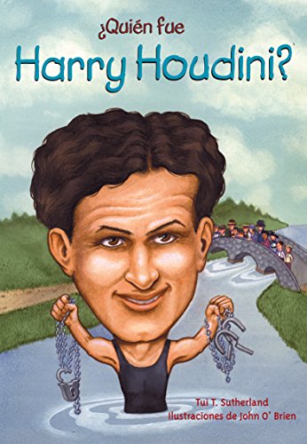 Quien Fue Harry Houdini? (Quien Fue...? / Who Was...?)