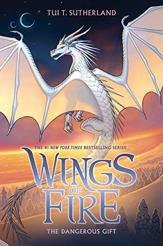 The Dangerous Gift (Wings of Fire: Thorndike Press Large Print Middle Reader, Band 14)