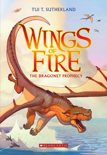 The Dragonet Prophecy (Wings of Fire) von Scholastic