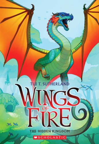 The Hidden Kingdom (Wings of Fire, 3, Band 3) von Scholastic