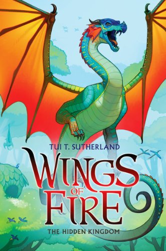 The Hidden Kingdom: Volume 3 (Wings of Fire, 3)