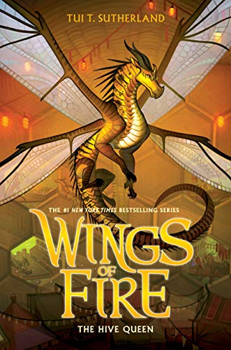 The Hive Queen: Volume 12 (Wings of Fire, 12, Band 12)