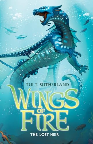 The Lost Heir (Wings of Fire, 2, Band 2)