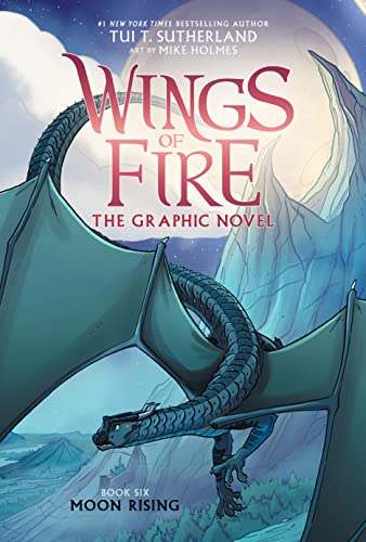 Moon Rising: a Graphic Novel: Moon Rising (Wings of Fire)