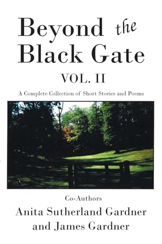 Beyond the Black Gate Vol. II von Newman Springs