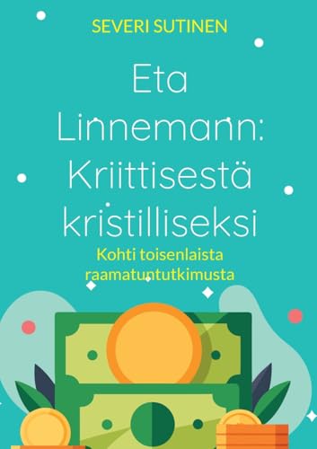 Eta Linnemann: Kriittisestä kristilliseksi: Kohti toisenlaista raamatuntutkimusta von BoD – Books on Demand – Finnland