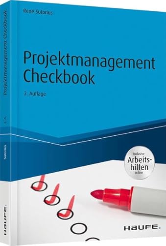 Projektmanagement Checkbook - inkl. Arbeitshilfen online (Haufe Fachbuch)