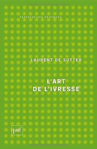 L'art de l'ivresse von PUF