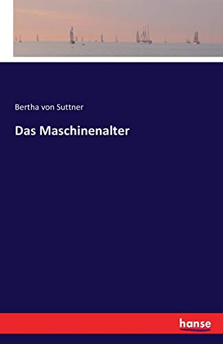 Das Maschinenalter Das Maschinenalter