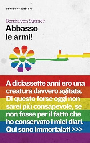 Abbasso le armi! (Inchiostri) von Prospero Editore