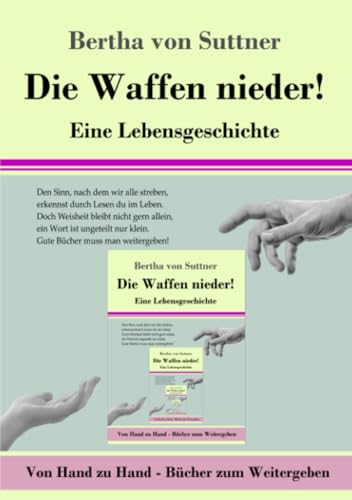 Die Waffen nieder!: Eine Lebensgeschichte: Eine Lebensgeschichte.DE (Von Hand zu Hand, Band 6) von Henricus - Von Hand zu Hand