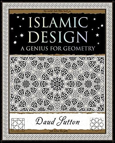 Islamic Design: A Genius for Geometry