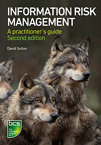 Information Risk Management: A practitioner's guide