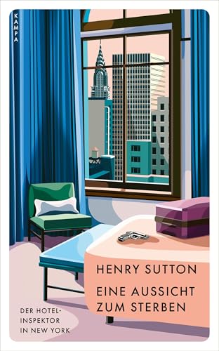 Eine Aussicht zum Sterben: Der Hotelinspektor in New York (Red Eye) von Kampa Verlag