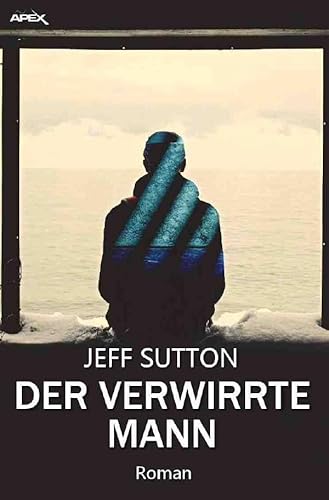 DER VERWIRRTE MANN: Der Science-Fiction-Klassiker!