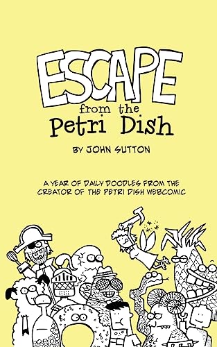 Escape from the Petri Dish von Createspace Independent Publishing Platform