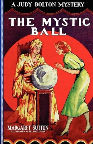 The Mystic Ball (Judy Bolton Mystery, 7, Band 7)
