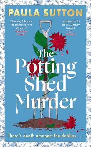 The Potting Shed Murder: A totally unputdownable cosy murder mystery (Pudding Corner Murder Mysteries) von Renegade Books