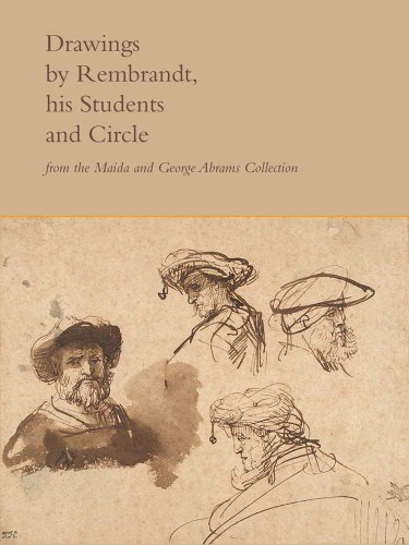 Drawings by Rembrandt, His Students and Circle from the Maida and George Abrams Collection (Bruce Museum (YALE))