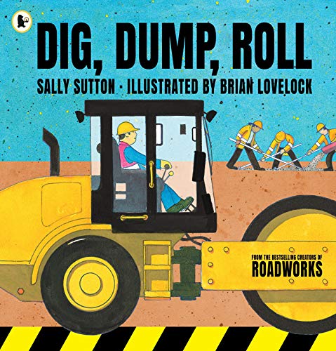 Dig, Dump, Roll von WALKER BOOKS