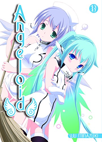 Angeloid 13: Der Ecchi-Hit um irdische Wesen und himmlische Wunder! Angeloid 13: Der Ecchi-Hit um irdische Wesen und himmlische Wunder! von Panini Verlags GmbH