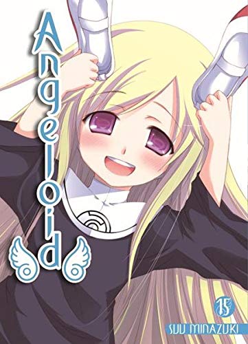 Angeloid 15: Der Ecchi-Hit um irdische Wesen und himmlische Wunder! Angeloid 15: Der Ecchi-Hit um irdische Wesen und himmlische Wunder! von Panini Verlags GmbH