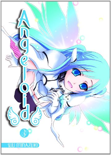Angeloid 03: Der Ecchi-Hit um irdische Wesen und himmlische Wunder! von Panini Verlags GmbH