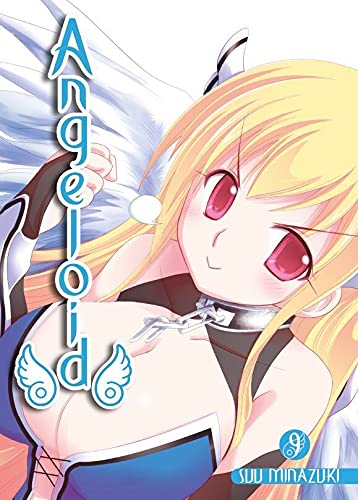 Angeloid 09: Der Ecchi-Hit um irdische Wesen und himmlische Wunder! von Panini