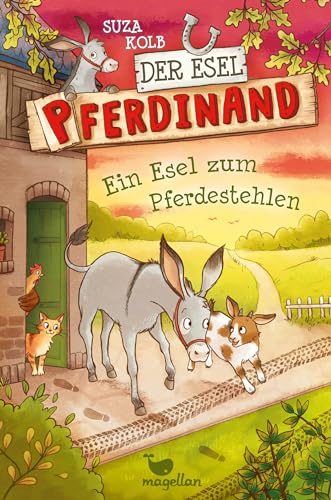 Der Esel Pferdinand – Ein Esel zum Pferdestehlen von Magellan GmbH