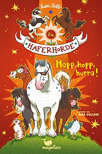 Die Haferhorde - Hopp, hopp, hurra!: Band 6 der lustigen Ponyabenteuer für Kinder ab 8 Jahren