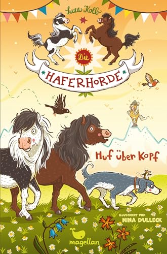 Die Haferhorde - Huf über Kopf: Band 7 der lustigen Ponyabenteuer für Kinder ab 8 Jahren