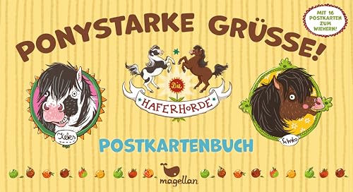 Die Haferhorde - Ponystarke Grüße! (Postkartenbuch) Die Haferhorde - Ponystarke Grüße! (Postkartenbuch) von Magellan