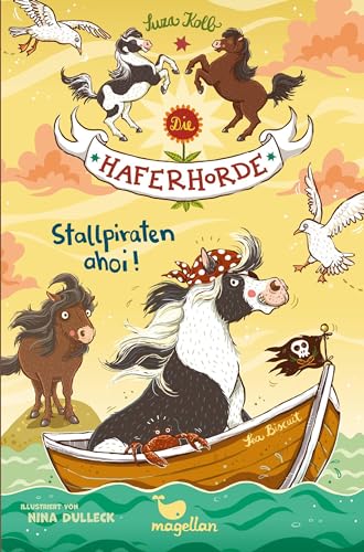 Die Haferhorde - Stallpiraten ahoi!: Band 5 der lustigen Ponyabenteuer für Kinder ab 8 Jahren