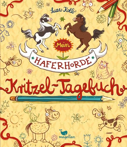 Mein Haferhorde-Kritzel-Tagebuch (Die Haferhorde) von Magellan GmbH