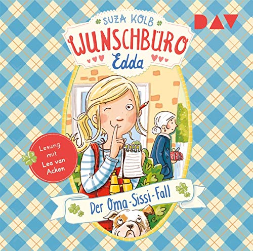 Wunschbüro Edda – Teil 2: Der Oma-Sissi-Fall: Ungekürzte Lesung mit Lea van Acken (1 CD) von Audio Verlag Der GmbH